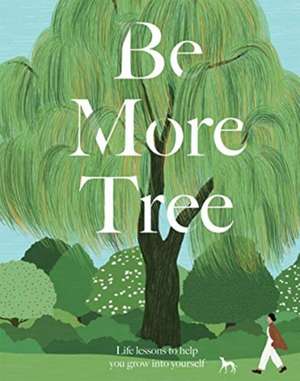 Be More Tree de Alison Davies