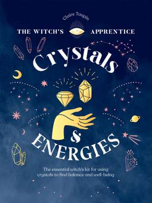 Crystals and Energies de Claire Taupin