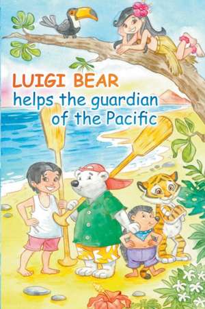 Luigi Bear Helps the Guardian of the Pacific de A. J & N Bridle