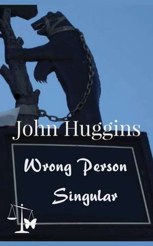 Wrong Person Singular de John Huggins