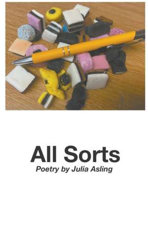 All Sorts de Julia Asling