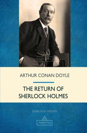 The Return of Sherlock Holmes de Arthur Conan Doyle