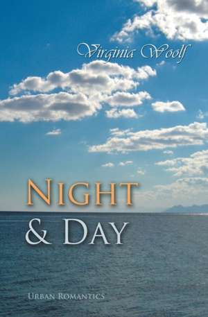 Night and Day de Virginia Woolf