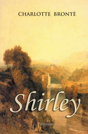 Bronte, C: Shirley