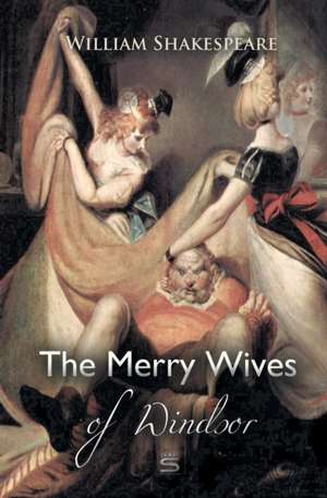 The Merry Wives of Windsor de William Shakespeare