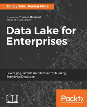 Data Lake for Enterprises de Tomcy John