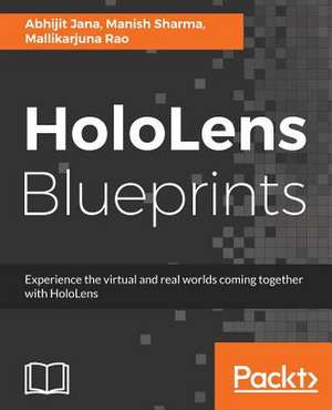 Hololens Blueprints de Abhijit Jana