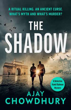 The Shadow de Ajay Chowdhury