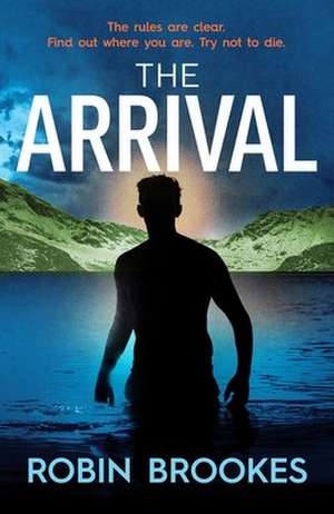 The Arrival de Robin Brookes