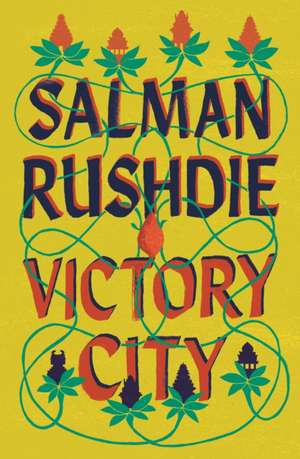 Victory City de Salman Rushdie