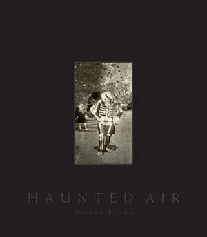 Haunted Air de Ossian Brown