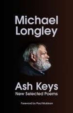 Ash Keys de Michael Longley