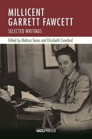 Millicent Garrett Fawcett: Selected Writings de Melissa Terras