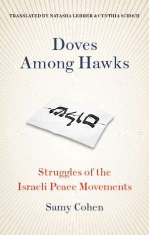 Cohen, S: Doves Among Hawks de Samy Cohen