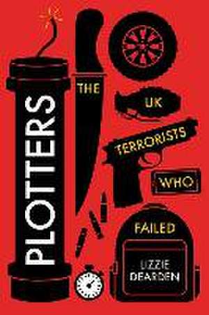 Plotters de Lizzie Dearden