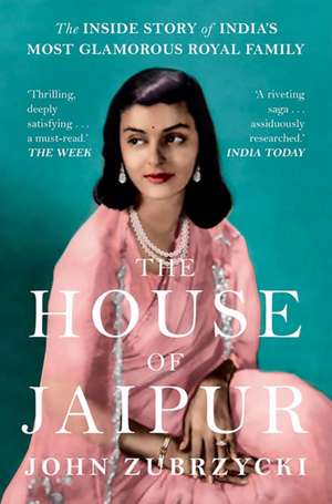 The House of Jaipur de John Zubrzycki