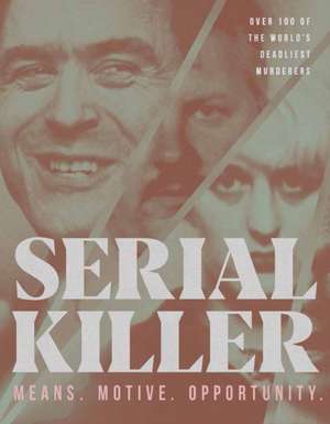 Serial Killer de Ben Biggs