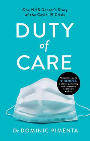 Duty of Care de Dominic Pimenta