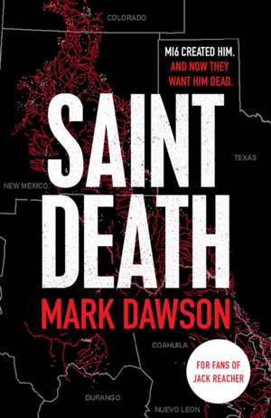 Saint Death de Mark Dawson