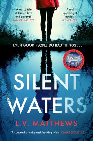 Silent Waters de L. V. Matthews