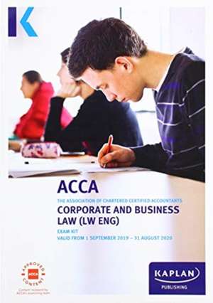 CORPORATE AND BUSINESS LAW (ENG) - EXAM KIT de KAPLAN PUBLISHING