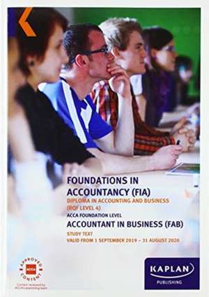 ACCOUNTANT IN BUSINESS - STUDY TEXT de KAPLAN PUBLISHING