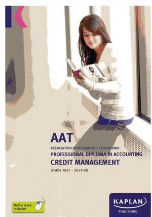 CREDIT MANAGEMENT - STUDY TEXT de KAPLAN PUBLISHING