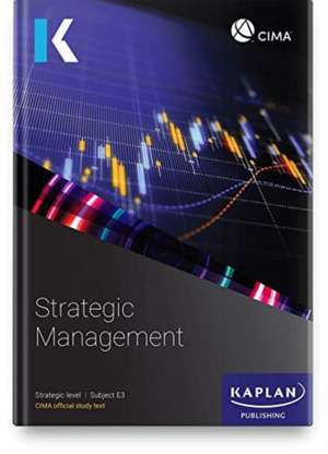 E3 STRATEGIC MANAGEMENT - STUDY TEXT de KAPLAN