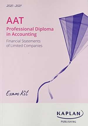 FINANCIAL STATEMENTS OF LIMITED COMPANIES - EXAM KIT de KAPLAN