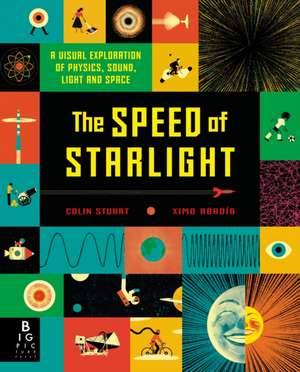 The Speed of Starlight de Colin Stuart