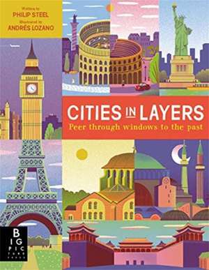 Cities in Layers de Philip Steele