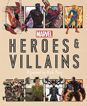 Hartley, N: Marvel Heroes and Villains de Ned Hartley