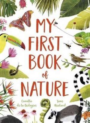 My First Book of Nature de Camilla De La Bedoyere