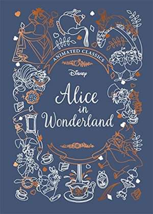 Alice in Wonderland (Disney Animated Classics) de Sally Morgan