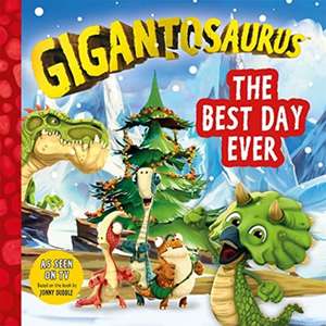 Gigantosaurus - The Best Day Ever de Cyber Group Studios