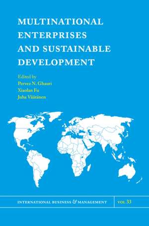 Multinational Enterprises and Sustainable Development de Pervez N. Ghauri