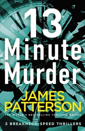 13-Minute Murder de James Patterson