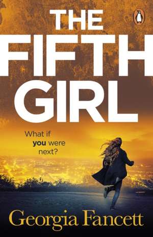 The Fifth Girl de Georgia Fancett