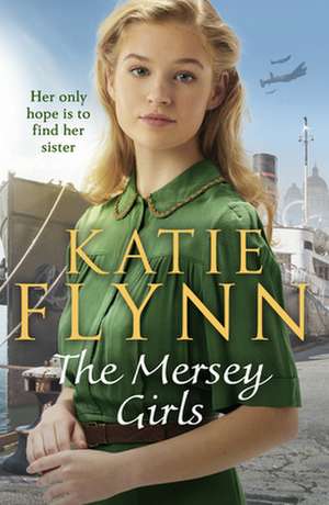 The Mersey Girls de Katie Flynn