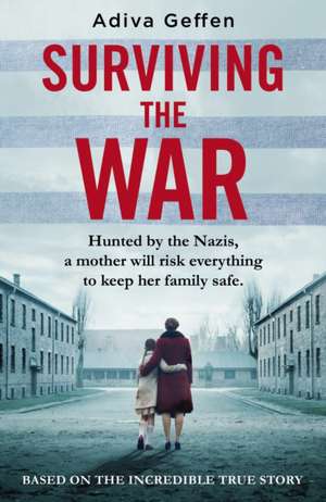 Surviving the War de Adiva Geffen