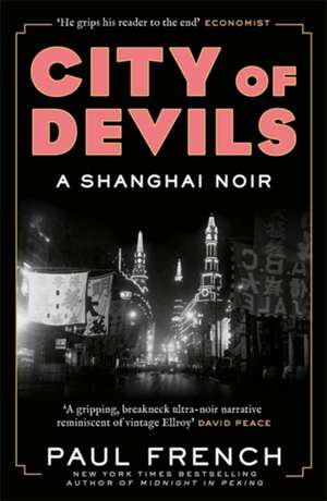 City of Devils de Paul French