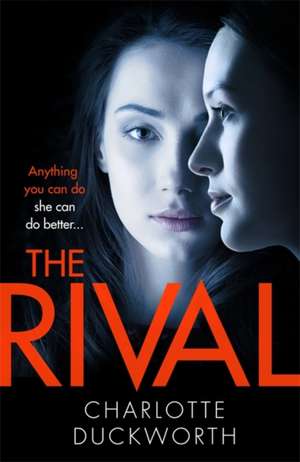 The Rival de Charlotte Duckworth