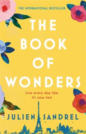 The Book of Wonders de Julien Sandrel