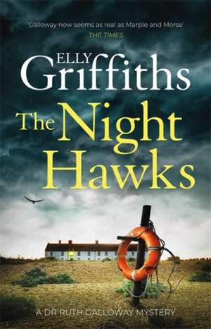 The Night Hawks de Elly Griffiths