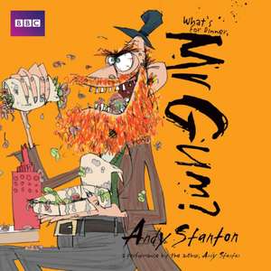 Stanton, A: What's for Dinner, Mr Gum?: Children's Audio Boo de Andy Stanton