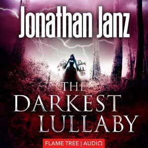 The Darkest Lullaby de Jonathan Janz