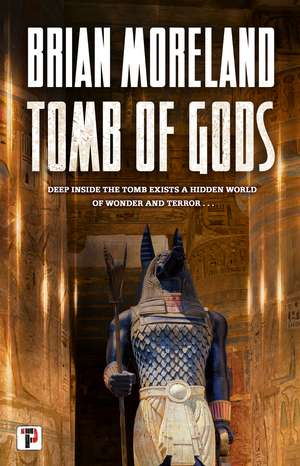 Tomb of Gods de Brian Moreland