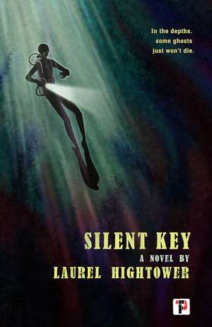 Silent Key de Laurel Hightower