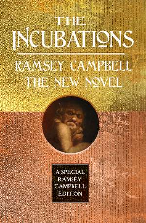 The Incubations de Ramsey Campbell