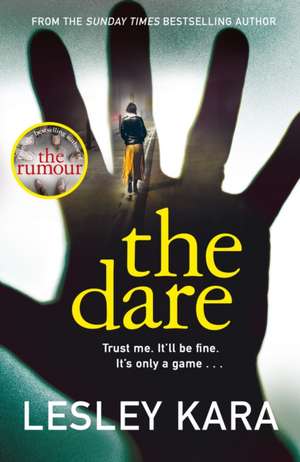 The Dare de Lesley Kara